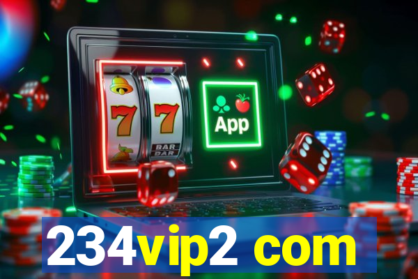 234vip2 com